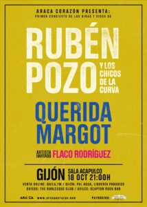 Concierto: Rubén Pozo en Gijón acompañado por Querida Margot y Flaco Rodríguez
